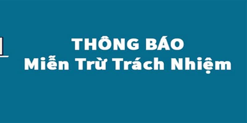 Tổng hợp tình huống người chơi được miễn trừ trách nhiệm